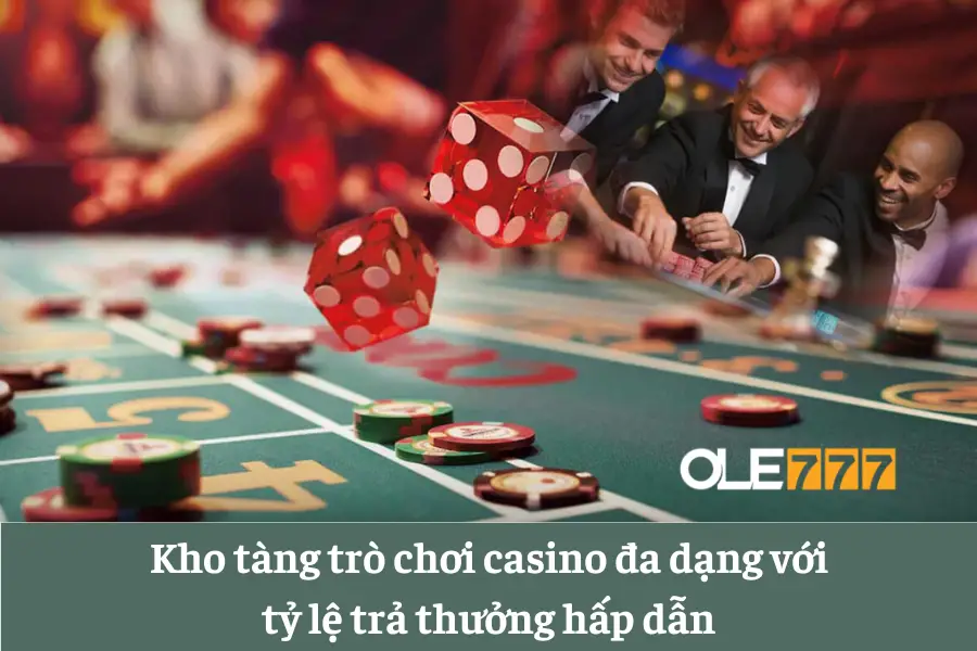 sanh casino won ole777 cong game ca cuoc va co bac truc tuyen hang dau viet nam 6613e5032c8b9